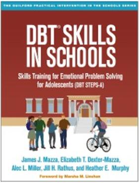 Mazza / Dexter-Mazza / Miller |  DBT® Skills in Schools | eBook | Sack Fachmedien