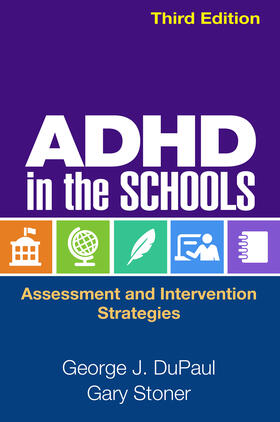 DuPaul / Stoner |  ADHD in the Schools | Buch |  Sack Fachmedien