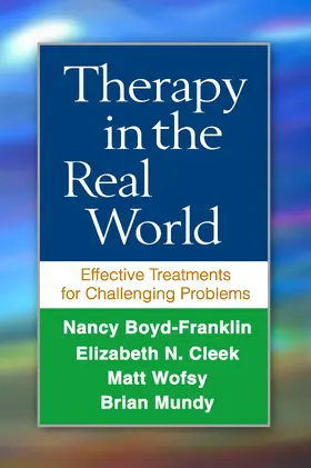 Boyd-Franklin / Cleek / Wofsy |  Therapy in the Real World | Buch |  Sack Fachmedien