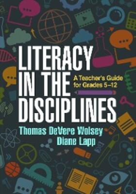 Wolsey / Lapp |  Literacy in the Disciplines | eBook | Sack Fachmedien