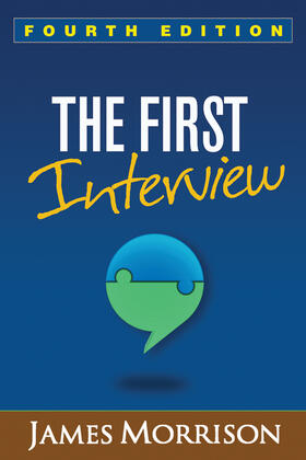 Morrison |  The First Interview, Fourth Edition | Buch |  Sack Fachmedien