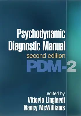 Lingiardi / McWilliams |  Psychodynamic Diagnostic Manual | Buch |  Sack Fachmedien