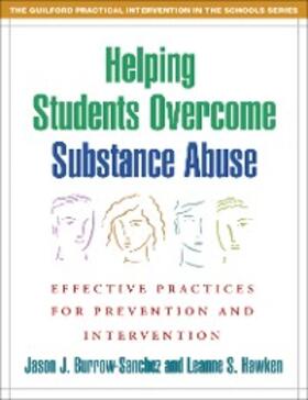 Burrow-Sanchez / Hawken |  Helping Students Overcome Substance Abuse | eBook | Sack Fachmedien