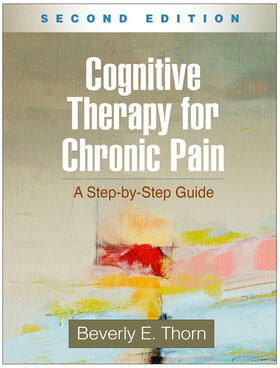 Thorn |  Cognitive Therapy for Chronic Pain | Buch |  Sack Fachmedien