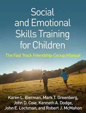 Bierman / Greenberg / Coie |  Social and Emotional Skills Training for Children | Buch |  Sack Fachmedien