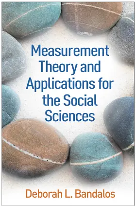 Bandalos |  Measurement Theory and Applications for the Social Sciences | Buch |  Sack Fachmedien