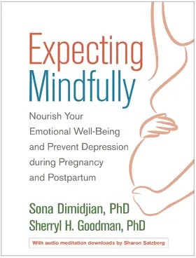 Dimidjian / Goodman |  Expecting Mindfully | Buch |  Sack Fachmedien