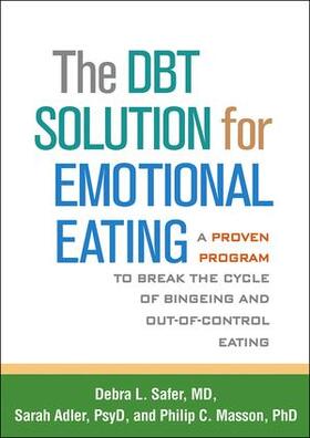 Safer / Adler / Masson |  The Dbt Solution for Emotional Eating | Buch |  Sack Fachmedien