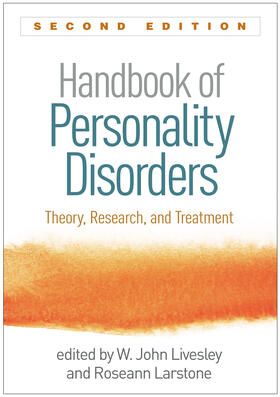 Livesley / Larstone |  Handbook of Personality Disorders | Buch |  Sack Fachmedien