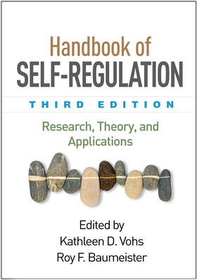 Vohs / Baumeister |  Handbook of Self-Regulation, Third Edition | Buch |  Sack Fachmedien