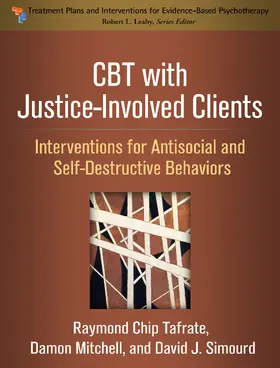 Tafrate / Mitchell / Simourd |  CBT with Justice-Involved Clients | Buch |  Sack Fachmedien