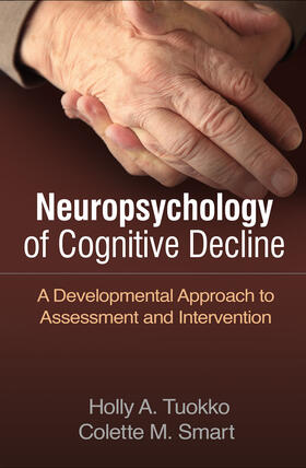 Tuokko / Smart |  Neuropsychology of Cognitive Decline | Buch |  Sack Fachmedien