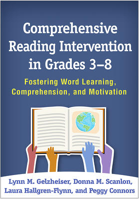 Gelzheiser / Scanlon / Hallgren-Flynn |  Comprehensive Reading Intervention in Grades 3-8 | Buch |  Sack Fachmedien