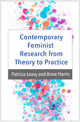 Leavy / Harris |  Contemporary Feminist Research from Theory to Practice | Buch |  Sack Fachmedien