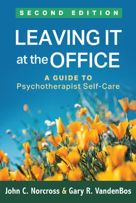 Norcross / VandenBos / Guy Jr., |  Leaving It at the Office | Buch |  Sack Fachmedien