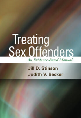 Stinson / Becker |  Treating Sex Offenders | Buch |  Sack Fachmedien