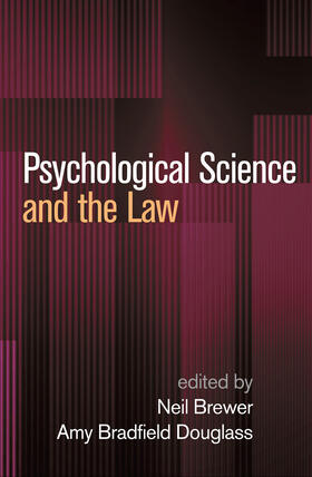 Brewer / Douglass |  Psychological Science and the Law | Buch |  Sack Fachmedien