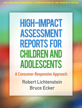 Lichtenstein / Ecker |  High-Impact Assessment Reports for Children and Adolescents | Buch |  Sack Fachmedien