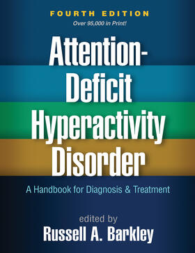 Barkley |  Attention-Deficit Hyperactivity Disorder | Buch |  Sack Fachmedien