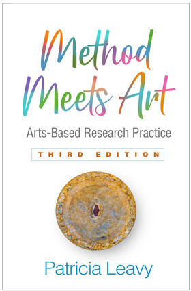 Leavy |  Method Meets Art, Third Edition | Buch |  Sack Fachmedien