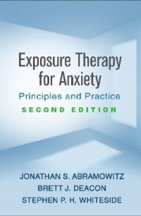 Abramowitz / Deacon / Whiteside |  Exposure Therapy for Anxiety | eBook | Sack Fachmedien