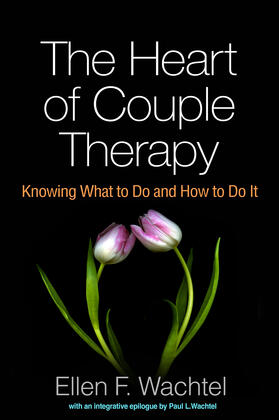 Wachtel |  The Heart of Couple Therapy | Buch |  Sack Fachmedien