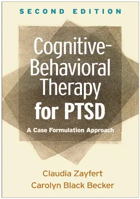 Zayfert / Becker |  Cognitive-Behavioral Therapy for Ptsd | Buch |  Sack Fachmedien