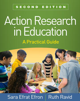Ravid / Efron |  Action Research in Education, Second Edition | Buch |  Sack Fachmedien