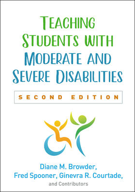 Browder / Spooner / Courtade |  Teaching Students with Moderate and Severe Disabilities | Buch |  Sack Fachmedien