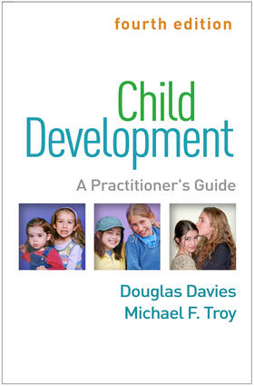 Davies / Troy |  Child Development, Fourth Edition | Buch |  Sack Fachmedien