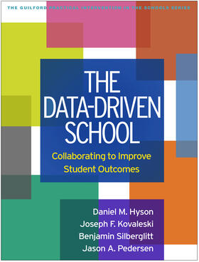 Hyson / Kovaleski / Silberglitt |  The Data-Driven School | Buch |  Sack Fachmedien