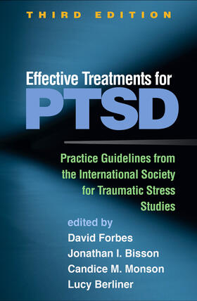 Monson / Forbes / Cohen |  Effective Treatments for PTSD, Third Edition | Buch |  Sack Fachmedien
