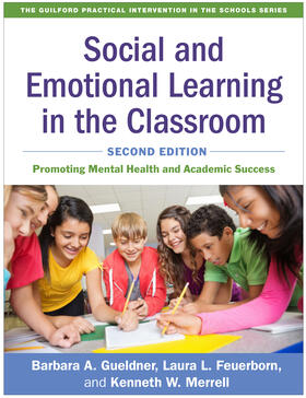 Gueldner / Feuerborn / Merrell |  Social and Emotional Learning in the Classroom | Buch |  Sack Fachmedien
