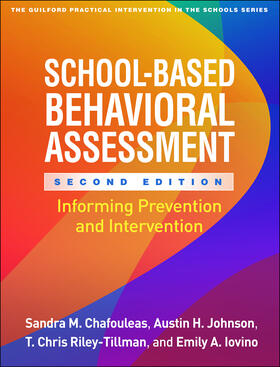 Johnson / Chafouleas / Iovino |  School-Based Behavioral Assessment, Second Edition | Buch |  Sack Fachmedien
