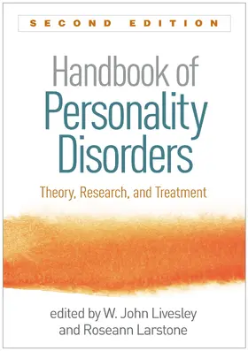 Larstone / Livesley |  Handbook of Personality Disorders, Second Edition | Buch |  Sack Fachmedien