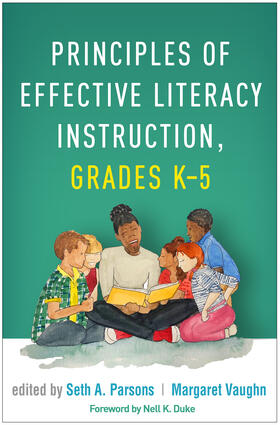 Parsons / Vaughn |  Principles of Effective Literacy Instruction, Grades K-5 | Buch |  Sack Fachmedien