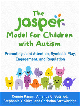 Gulsrud / Kasari / Strawbridge |  The JASPER Model for Children with Autism | Buch |  Sack Fachmedien