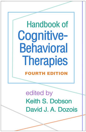 Dozois / Dobson |  Handbook of Cognitive-Behavioral Therapies | Buch |  Sack Fachmedien