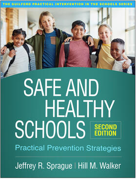 Sprague / Walker |  Safe and Healthy Schools | Buch |  Sack Fachmedien