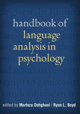 Dehghani / Boyd |  Handbook of Language Analysis in Psychology | Buch |  Sack Fachmedien
