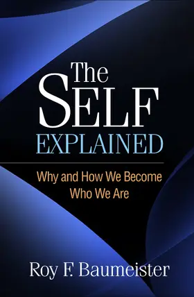 Baumeister | The Self Explained | Buch | 978-1-4625-4928-3 | sack.de