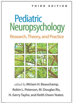 Taylor / Beauchamp / Yeates |  Pediatric Neuropsychology, Third Edition | Buch |  Sack Fachmedien