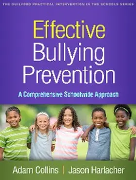 Collins / Harlacher |  Effective Bullying Prevention | eBook | Sack Fachmedien