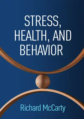 McCarty |  Stress, Health, and Behavior | Buch |  Sack Fachmedien