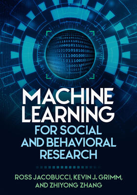 Grimm / Jacobucci / Zhang |  Machine Learning for Social and Behavioral Research | Buch |  Sack Fachmedien