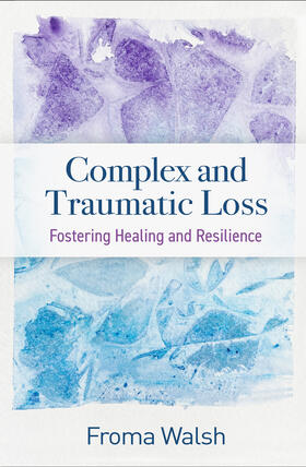 Walsh |  Complex and Traumatic Loss | Buch |  Sack Fachmedien