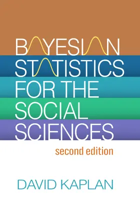 Kaplan |  Bayesian Statistics for the Social Sciences | Buch |  Sack Fachmedien