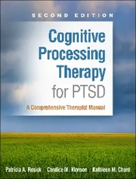 Resick / Monson / Chard |  Cognitive Processing Therapy for PTSD | eBook | Sack Fachmedien