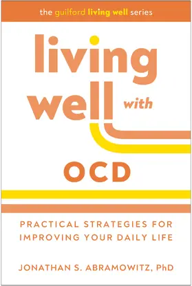 Abramowitz |  Living Well with OCD | Buch |  Sack Fachmedien