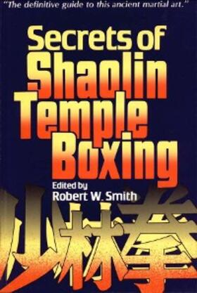 Smith |  Secrets of Shaolin Temple Boxing | eBook | Sack Fachmedien